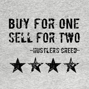 Hustler's Creed T-Shirt